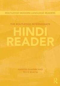 bokomslag The Routledge Intermediate Hindi Reader