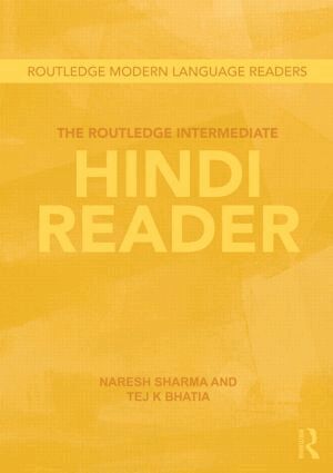 Naresh Sharma, Tej K. Bhatia - Routledge Intermediate Hindi Reader, Häftad