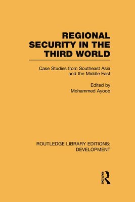 Regional Security in the Third World 1