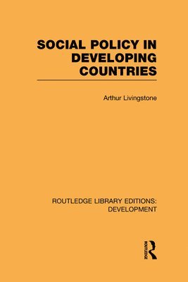 Social Policy in Developing Countries 1