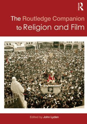 John Lyden - Routledge Companion to Religion and Film, Häftad