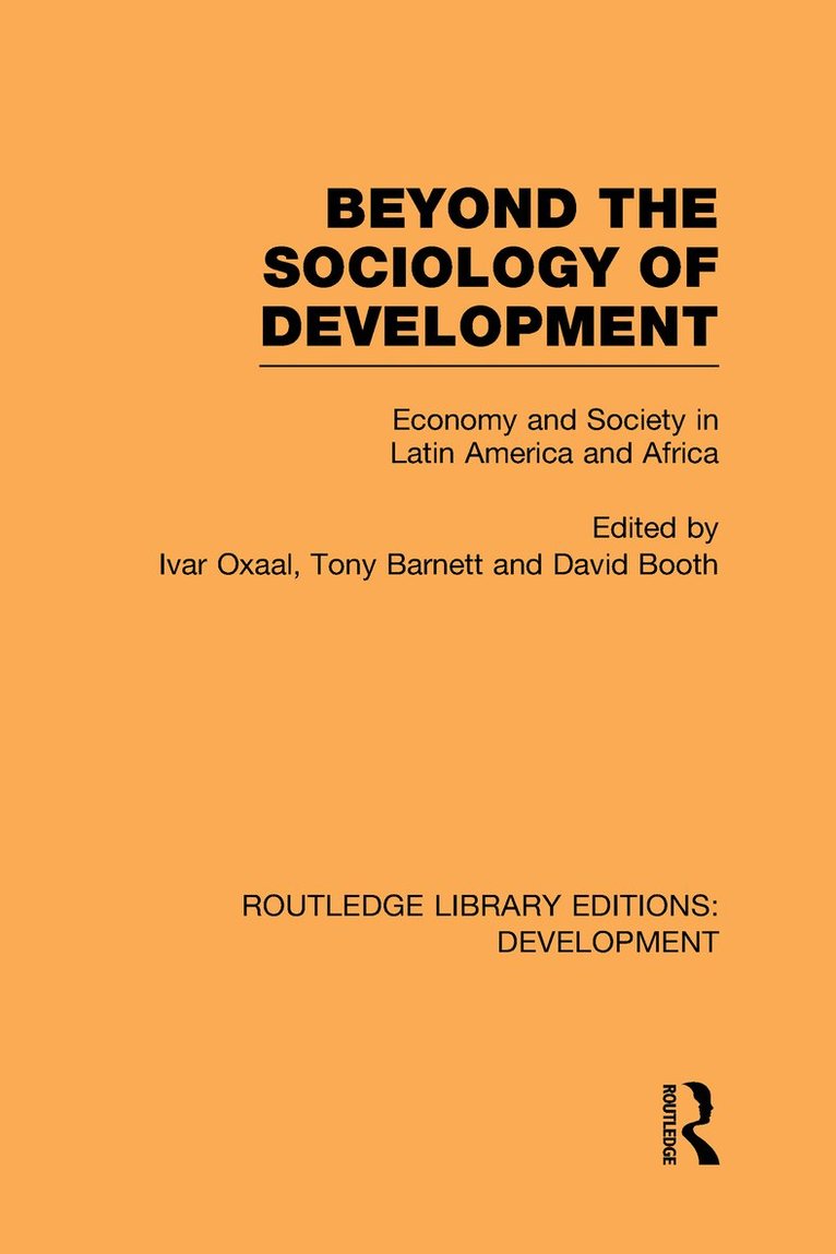 Beyond the Sociology of Development 1