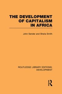 bokomslag The Development of Capitalism in Africa