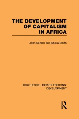 The Development of Capitalism in Africa 1