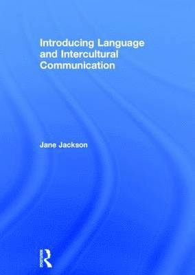 bokomslag Introducing Language and Intercultural Communication