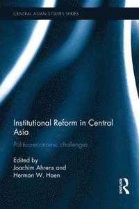 bokomslag Institutional Reform in Central Asia