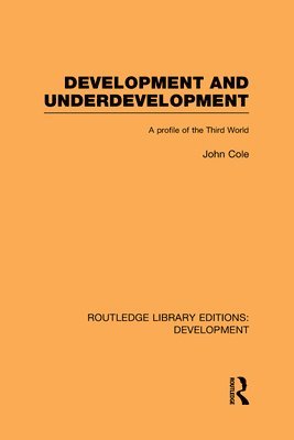 Development and Underdevelopment 1