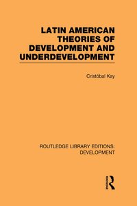 bokomslag Latin American Theories of Development and Underdevelopment