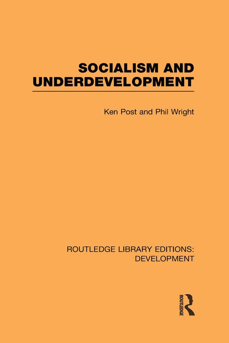 Socialism and Underdevelopment 1