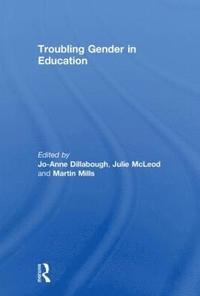 bokomslag Troubling Gender in Education