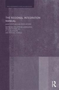 bokomslag The Regional Integration Manual
