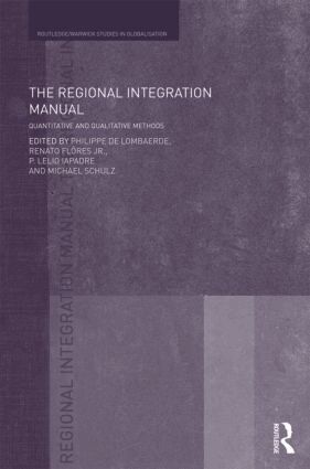 Philippe De Lombaerde, Renato Flores, Lelio Iapadre, Michael Schulz - Regional Integration Manual, Inbunden