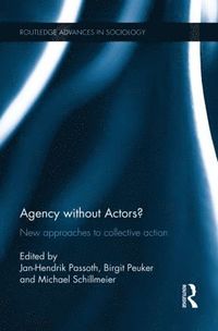 bokomslag Agency without Actors?