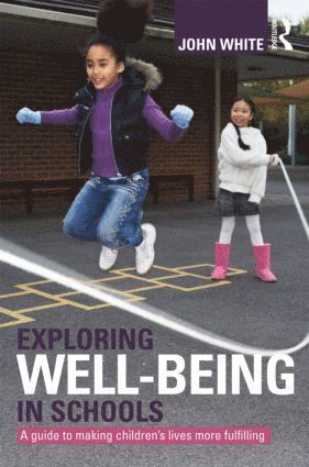 bokomslag Exploring Well-Being in Schools