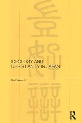 bokomslag Ideology and Christianity in Japan