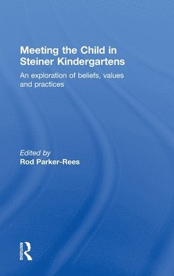 Meeting the Child in Steiner Kindergartens 1