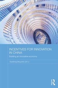 bokomslag Incentives for Innovation in China