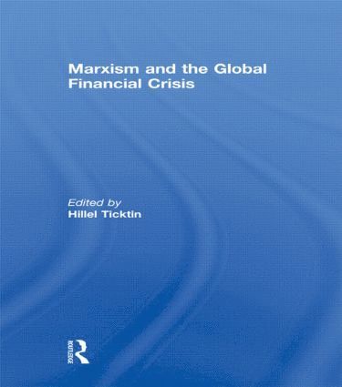 bokomslag Marxism and the Global Financial Crisis