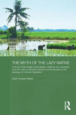 The Myth of the Lazy Native 1