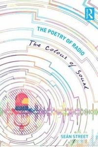 bokomslag The Poetry of Radio