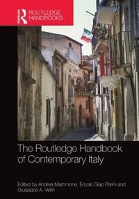 bokomslag The Routledge Handbook of Contemporary Italy