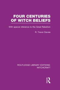 bokomslag Four Centuries of Witch Beliefs (RLE Witchcraft)