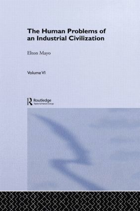 bokomslag Human Problems of an Industrial Civilization