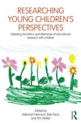 Deborah Harcourt, Bob Perry, Tim Waller - Researching Young Children's Perspectives, Häftad