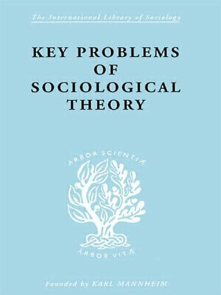 John Rex - Key Problems of Sociological Theory, Häftad