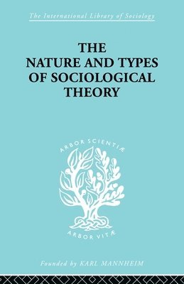 The Nature and Types of Sociological Theory 1