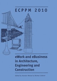 bokomslag eWork and eBusiness in Architecture, Engineering and Construction