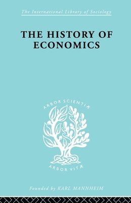 Werner Stark - History of Economics, Häftad