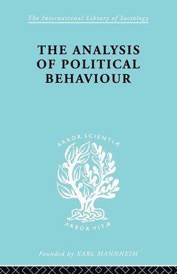 bokomslag The Analysis of Political Behaviour