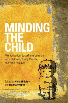Nick Midgley, Ioanna Vrouva, UK) Midgley, Nick (Anna Freud Centre, London, UK) Vrouva, Ioanna (trainee clinical psychologist at University College London - Minding the Child, Häftad