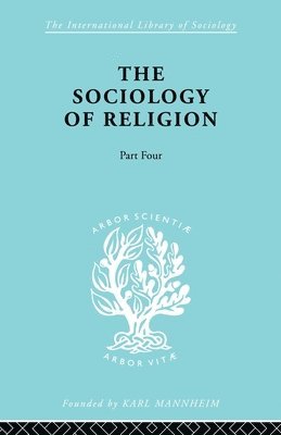 The Sociology of Religion Part 4 1