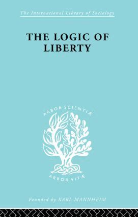 Michael Polanyi - Logic of Liberty, Häftad