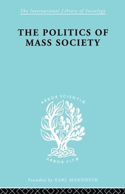 Politics of Mass Society 1