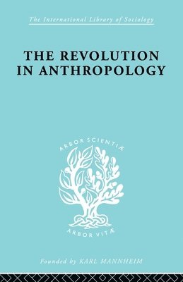 The Revolution in Anthropology Ils 69 1