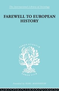 bokomslag Farewell European Hist  Ils 95