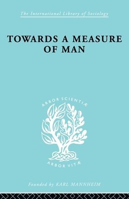 Towards a Measure of Man 1