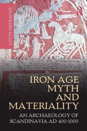 bokomslag Iron Age Myth and Materiality