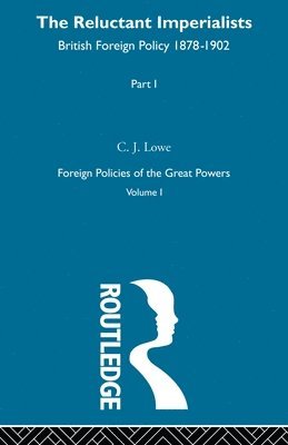 Lowe - Reluctant Imperialists Pt1 V1, Häftad