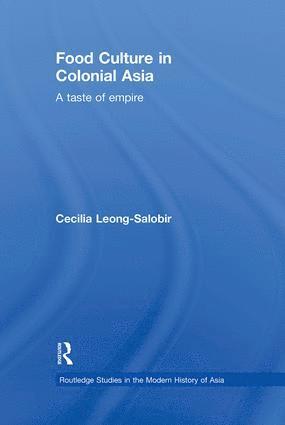 Food Culture in Colonial Asia 1