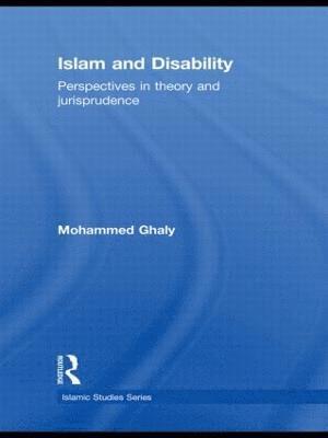 Mohammed Ghaly, the Netherlands) Ghaly, Mohammed (Leiden University - Islam and Disability, Häftad