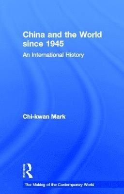 China and the World since 1945 1