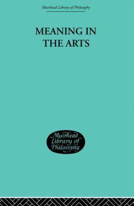 Louis Arnaud Reid - Meaning in the Arts, Häftad