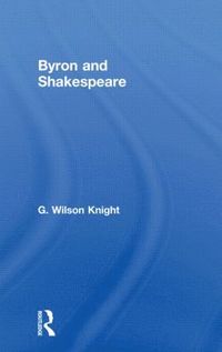 bokomslag Byron & Shakespeare - Wils Kni