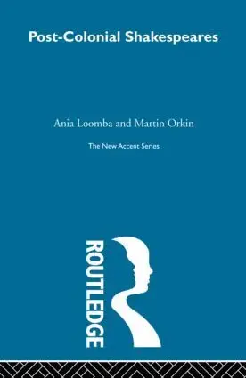 Ania Loomba, Martin Orkin - Post-Colonial Shakespeares, Häftad