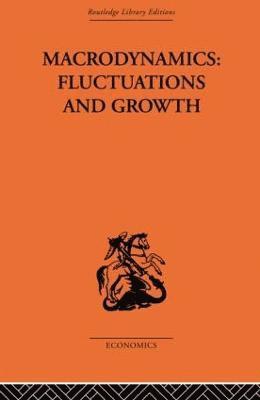 bokomslag Macrodynamics: Fluctuations and Growth