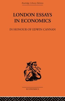 bokomslag London Essays in Economics: In Honour of Edwin Cannan